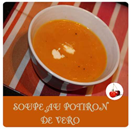 Soupe au potiron de Véro | Une recette invité