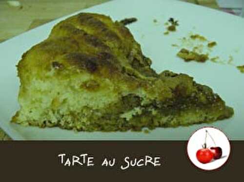 TARTE AU SUCRE (à pâte levée)