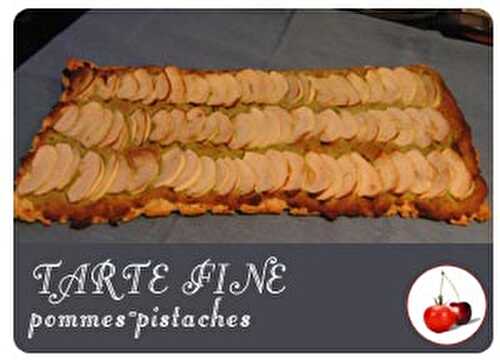 TARTE FINE pommes-pistaches