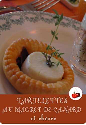 TARTELETTES AU MAGRET DE CANARD et chèvre