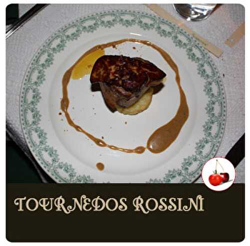 TOURNEDOS ROSSINI