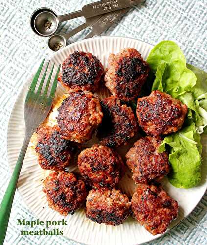 Boulettes de porc au sirop d'érable