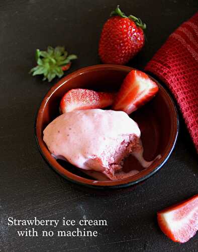 Glace à la fraise (sans sorbetière)