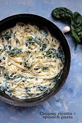 Tagliatelles crémeuses à la ricotta et aux épinards frais