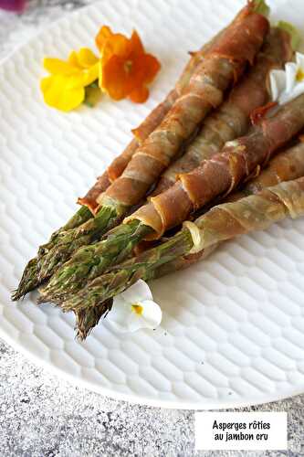 Asperges rôties au jambon cru