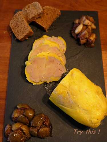 Foie gras maison - Try this !