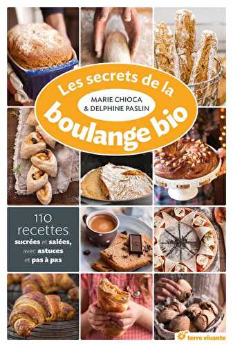 {Concours} A gagner le livre : Les secrets de la boulange bio