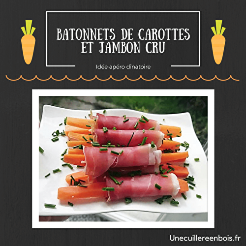 Recette de bâtonnets de carottes et jambon cru à la ciboulette