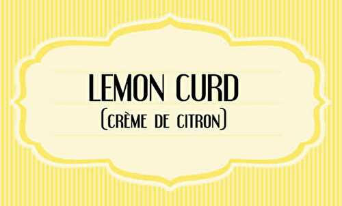 Une crème de citron fait maison, la recette !