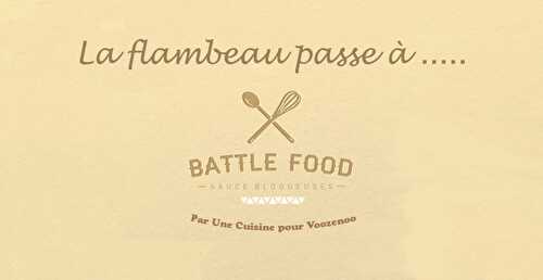 Battle Food#62 – La relève est assurée par …