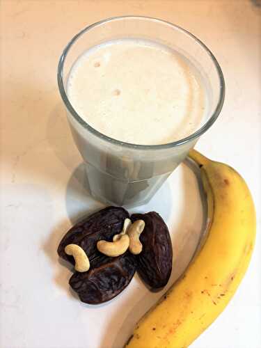 « Smoothie » sans lactose au lait de noix de cajou, banane et dattes de Medjool