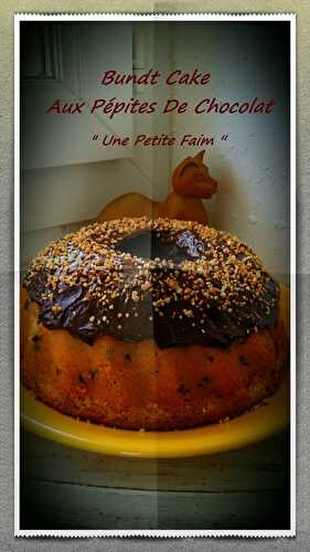 Bundt Cake Aux Pépites De Chocolat