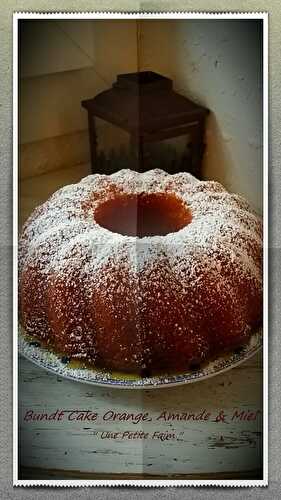 Bundt Cake Orange, Amandes & Miel