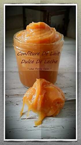 Confiture De Lait ( Dulce De Leche ) 2ème Version