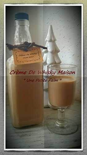 Crème De Whisky Maison