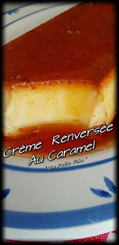 Crème Renversée Au Caramel