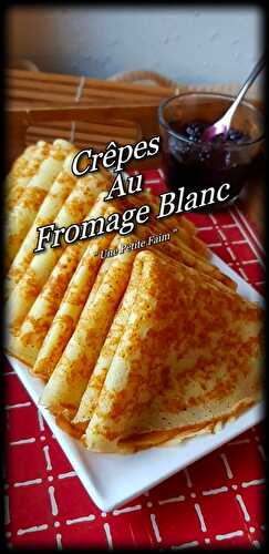 Crêpes Au Fromage Blanc