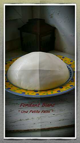 Fondant Blanc