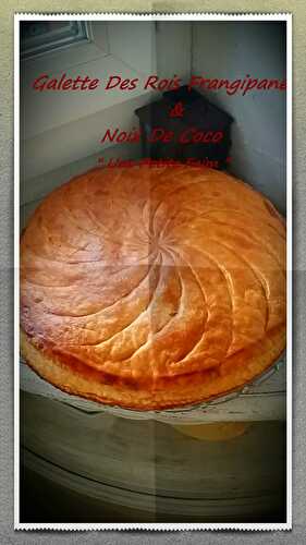 Galette Des Rois Frangipane & Noix De Coco