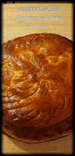 Galette Des Rois Frangipane & Poires