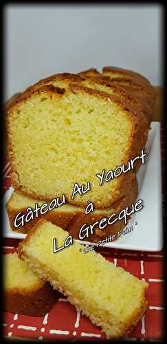 Gâteau Au Yaourt à La Grecque