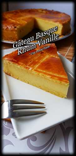 Gâteau Basque Rhum Vanille