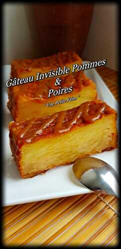 Gâteau Invisible Pommes Poires