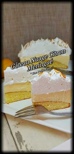 Gâteau Nuage Citron Meringué