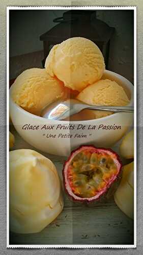 Glace Aux Fruits De La Passion