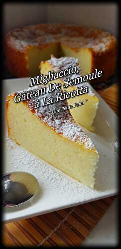 Migliaccio, Le Gâteau De Semoule à La Ricotta