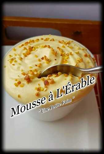 Mousse à L’Érable