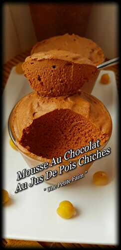 Mousse Au Chocolat Au Jus De Pois Chiches