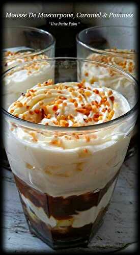 Mousse De Mascarpone, Caramel & Pommes