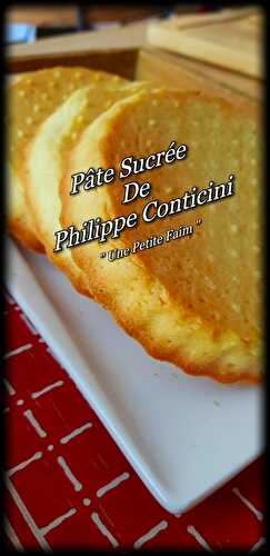 Pâte Sucrée De Philippe Conticini