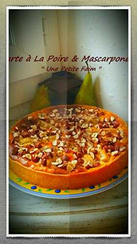 Tarte à La Poire & Mascarpone