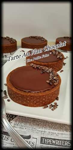 Tarte Au Flan Chocolat