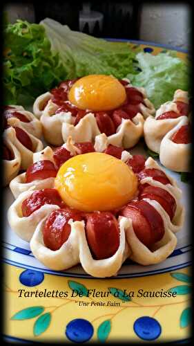 Tartelettes De Fleur à La Saucisse