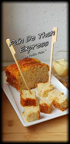 Pain De Thon Express