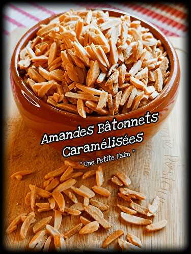 Amandes Bâtonnets Caramélisées