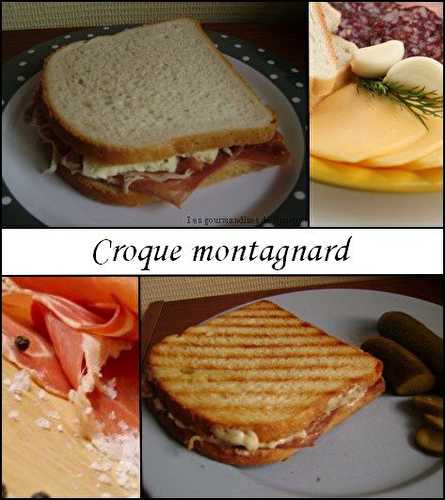 Croque montagnard