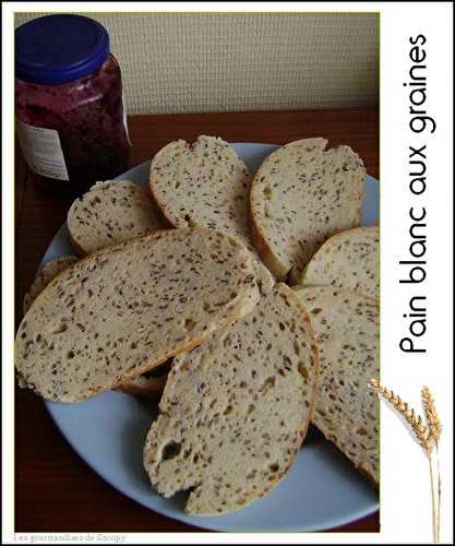 Pain blanc aux graines