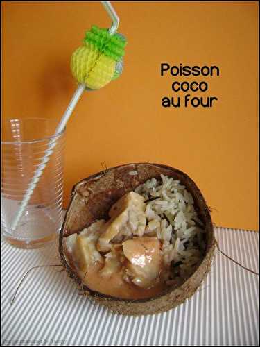 Poisson coco au four - Une toquée en cuisine