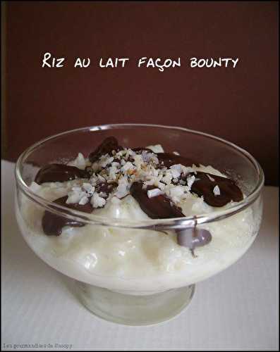 Riz au lait façon bounty - Une toquée en cuisine