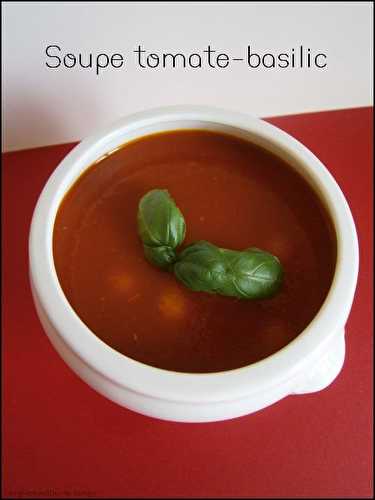 Soupe tomate-basilic