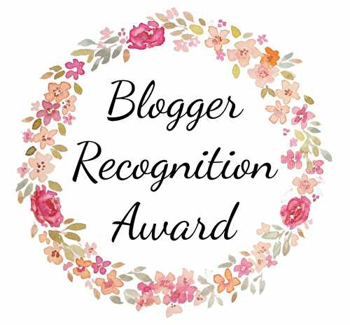 Blogger Recognition Award