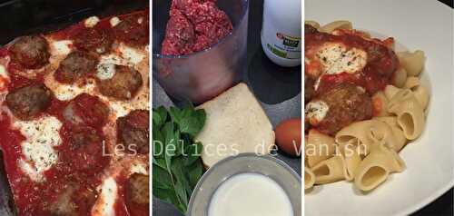 Boulettes de viande à la tomate et à la mozzarella - Vanish Délices : recettes & test de produits