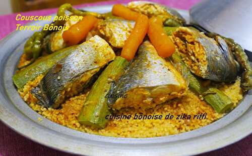 COUSCOUS AU POISSON ( MÉROU )-TERROIR BÔNOIS- PLAT ALGÉRIEN