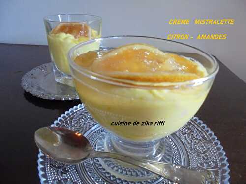 CRÈME MISTRALETTE AU CITRON ET AUX AMANDES