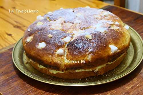 LA TARTE TROPEZIENNE - DESSERT OU BRIOCHE DE MA JEUNESSE