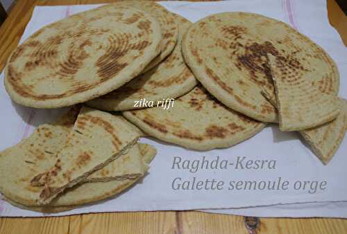 Raghda, kesra ou galette de semoule d'orge-Ramadan 2020